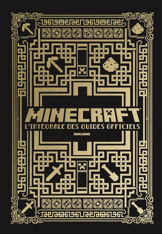 Minecraft, L'intégrale des guides officiels Alexandre Fil, Alain Bories