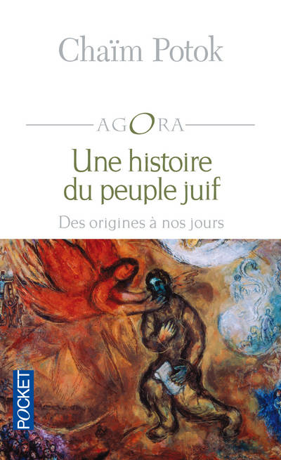 UNE HISTOIRE DU PEUPLE JUIF, des origines à nos jours