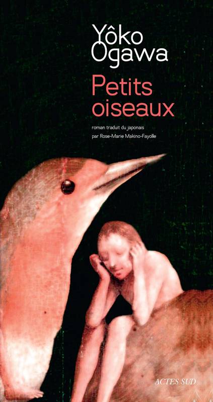 Petits oiseaux Yôko Ogawa