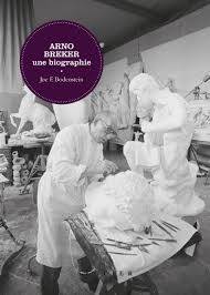 Livres Arts Photographie Arno Breker - Une biographie Joe F. Bodenstein