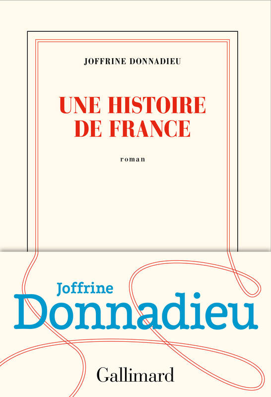 Une histoire de France Joffrine Donnadieu