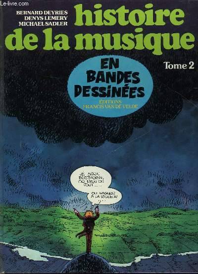 2, De Beethoven à Wagner, Histoire de la musique en bandes dessinées tome 2