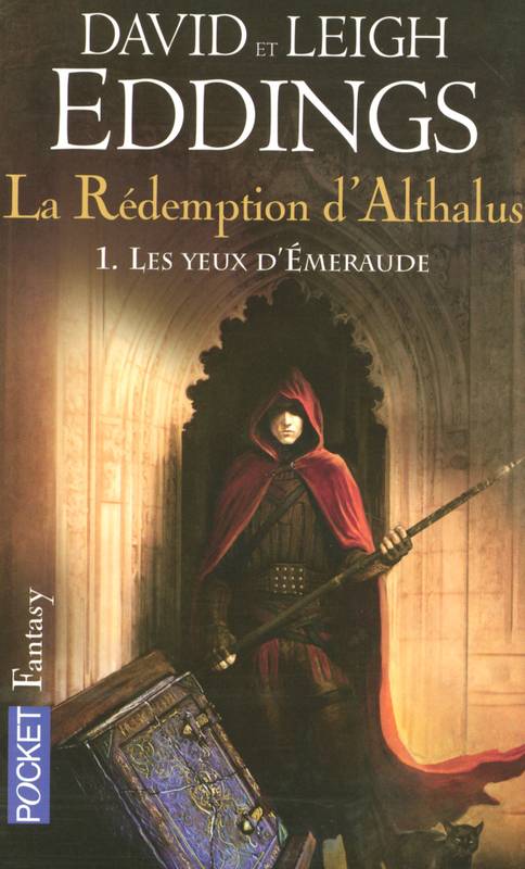 1, La rédemption d'Althalus - tome 1, Volume 1, Les yeux d'émeraude