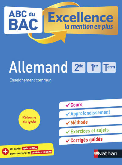 Livres Scolaire-Parascolaire Lycée ABC BAC Excellence Allemand 2de , 1re, Term Noémie Keunebroek, Cécile Brunet
