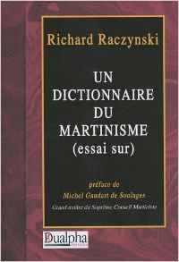 Un dictionnaire du martinisme (essai sur)