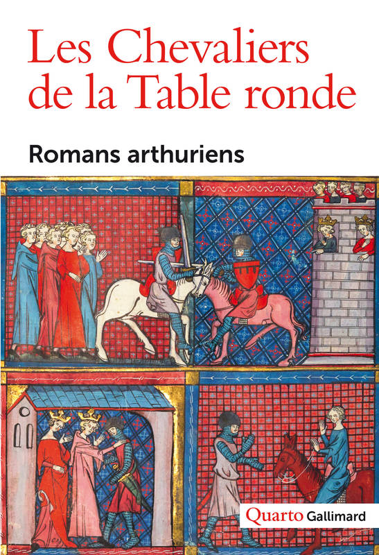 Les Chevaliers de la Table ronde, Romans arthuriens