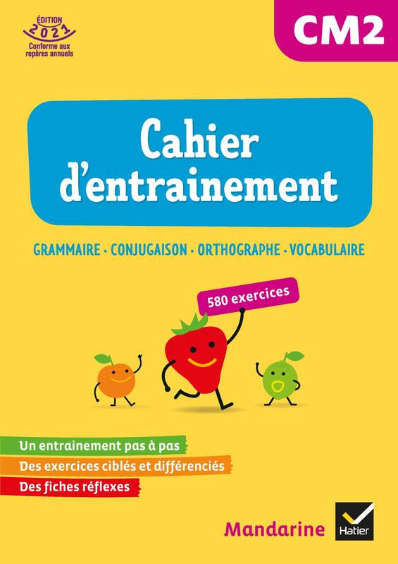 Mandarine CM2 - Français EDL - Éd. 2021 - cahier d'exercices étude de la langue