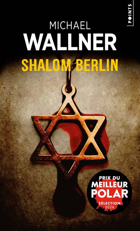 Livres Polar Policier et Romans d'espionnage Shalom Berlin Michael Wallner