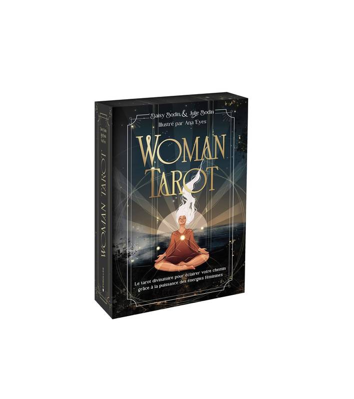 Livres Spiritualités, Esotérisme et Religions Esotérisme Woman Tarot, Le tarot divinatoire pour éclairer votre chemin grâce à la puissance des énergies féminines Julie Bodin, Daisy Bodin