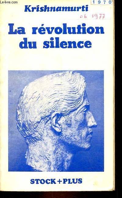 La révolution du silence.