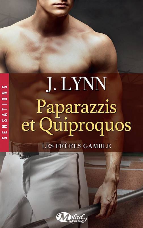 2, Les Frères Gamble, T2 : Paparazzis et quiproquos