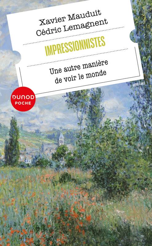 Impressionnistes, Une autre manière de voir le monde