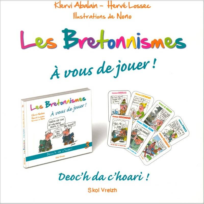 Les Bretonnismes, tome 3, À vous de jouer !