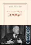 Histoire intime de la Ve République, 1, Le sursaut, Le sursaut