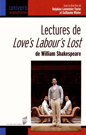 LECTURES DE LOVE S LABOUR S LOST DE WILLIAM SHAKESPEARE