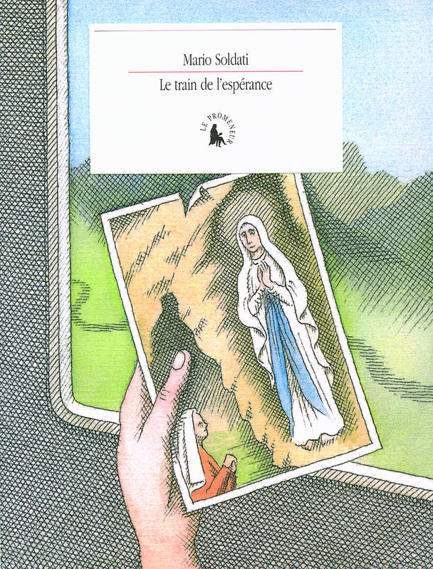 Livres Littérature et Essais littéraires Romans contemporains Etranger Le train de l'espérance Mario Soldati