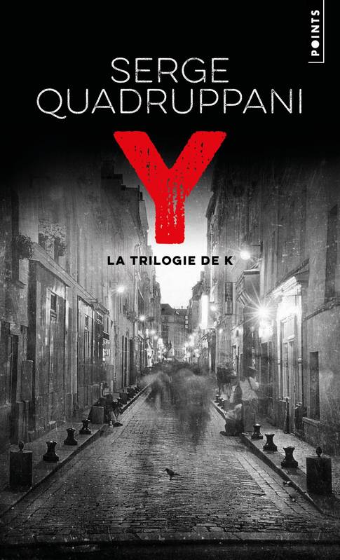 Y: La Trilogie de K, La trilogie de k