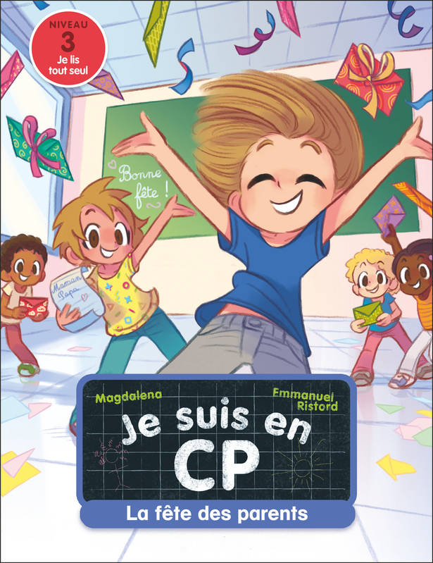 Jeux et Jouets Livres Livres pour les  6-9 ans Premières lectures 34, La fête des parents Emmanuel Ristord