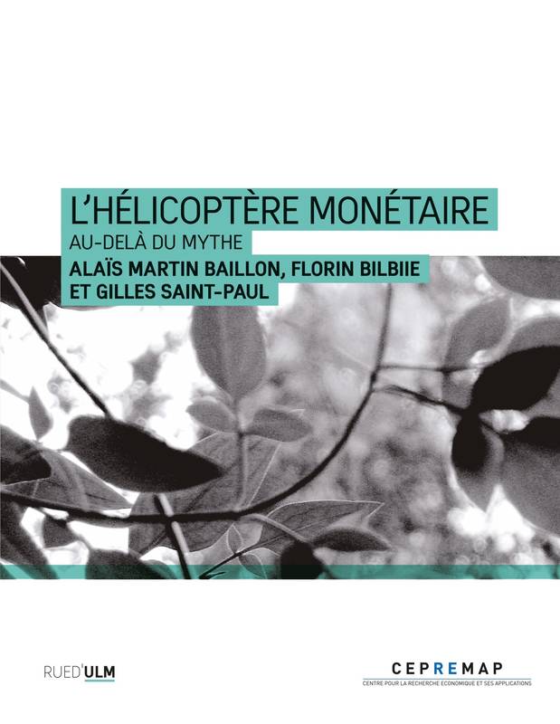 L'hélicoptère monétaire, Au-delà du mythe