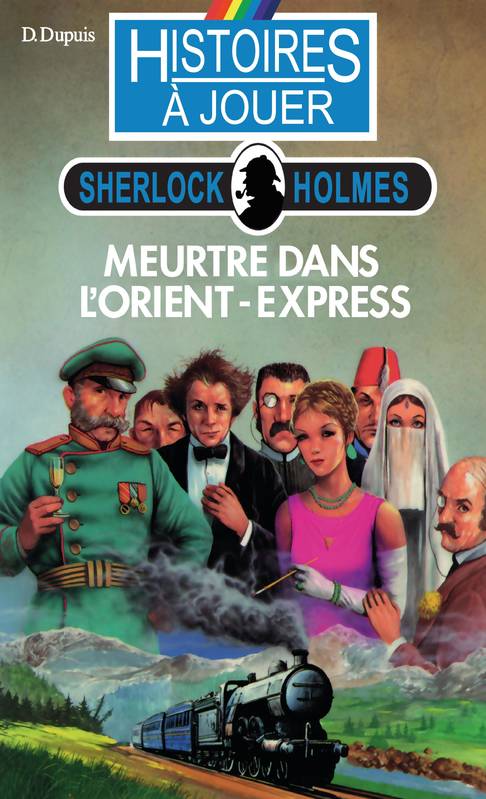 Sherlock Holmes, 6, Meurtre dans l'Orient-Express