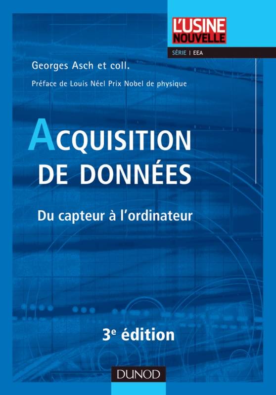 Acquisition de données - 3ème édition - Du capteur à l'ordinateur, Du capteur à l'ordinateur