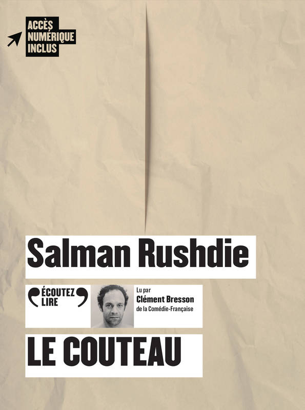 Le couteau - Réflexions suite à une tentative d'assassinat Rushdie, Salman