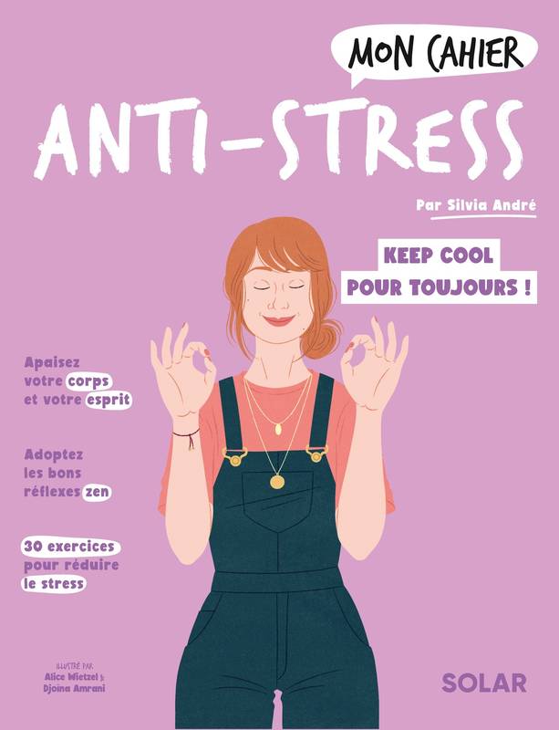 Mon cahier Anti-stress NED Sylvia André