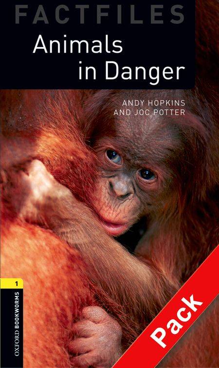 OBWL 3E Level 1: Animals In Danger Factfile Audio CD Pack, Livre+CD