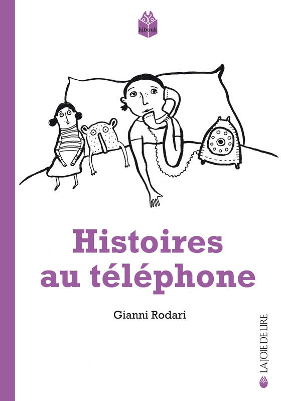 Livres Jeunesse de 6 à 12 ans Premières lectures HISTOIRES AU TELEPHONE Gianni RODARI