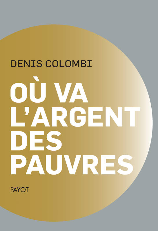 Où va l'argent des pauvres, Fantasmes politiques, réalités sociologiques