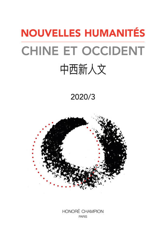 3, Revue Nouvelles Humanités. Chine et Occident 2020/3