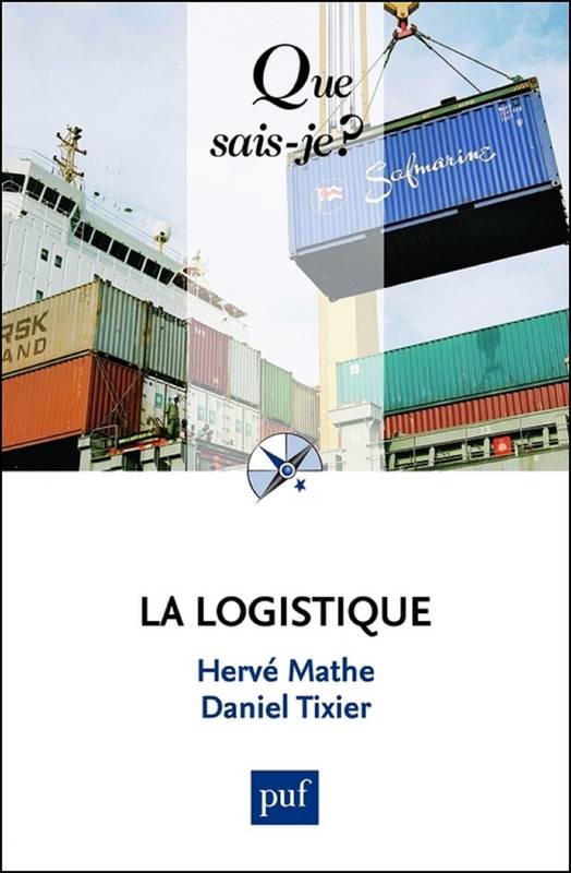 La logistique, « Que sais-je ? » n° 2351