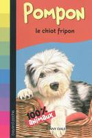 Mes animaux préférés, 624/POMPON LE CHIOT FRIPON