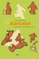 Tout sur Barnabé - Un ours peut en cacher un autre - édition noir et blanc