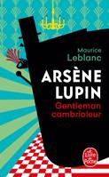 Arsène Lupin gentleman cambrioleur - Nouvelle édition - Série Netflix, Arsène Lupin