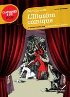 L'Illusion comique, suivi d'un parcours sur le théâtre dans le théâtre