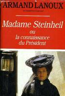 Madame Steinheil ou La connaissance du Président
