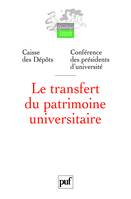 LE TRANSFERT DU PATRIMOINE UNIVERSITAIRE