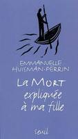 La Mort expliquée à ma fille