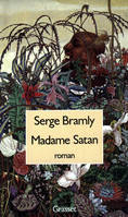 Madame Satan, roman