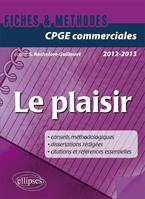 Le plaisir • prépas commerciales 2012-2013