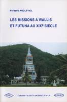 Les missions à Wallis et Futuna au 19e siècle