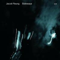 CD / YOUNG, JACOB / Sideways (2ème album - Fourreau)
