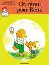 Reveil pour remi - illustrations de jeni bassett (Un)