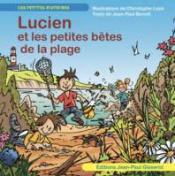 Lucien et les petites bêtes de la plage