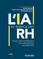 L'IA au service des RH / pour une expérience collaborateur augmentée, Pour une expérience collaborateur augmentée