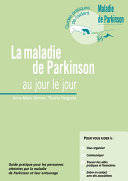 La maladie de Parkinson