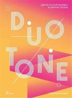 Duotone. Limited Colour Schemes in Graphic Design (Paperback) /anglais