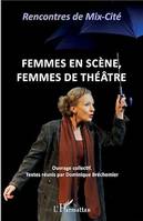 Femmes en scène, femmes de théâtre