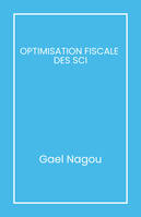 Optimisation fiscale  des SCI